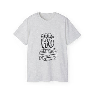 Open image in slideshow, Book Ho Unisex Ultra Cotton Tee
